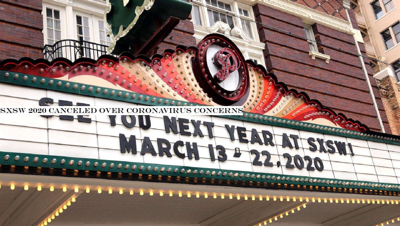 SXSW 2020 canceled over coronavirus concerns