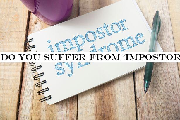 Do you suffer from 'Impostor Syndrome'? Take this test to find out