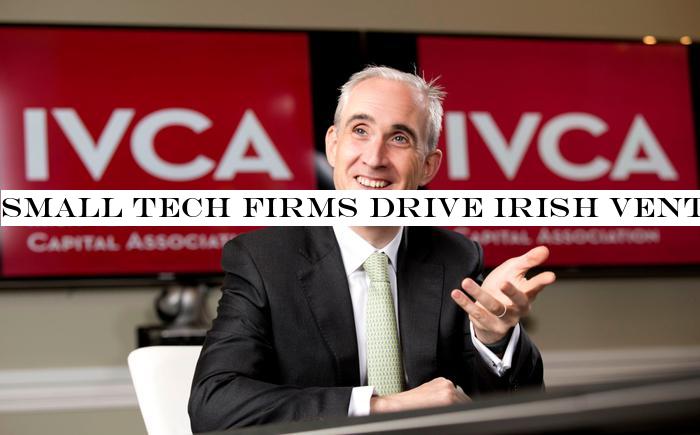 Small tech firms drive Irish venture capital to €820m