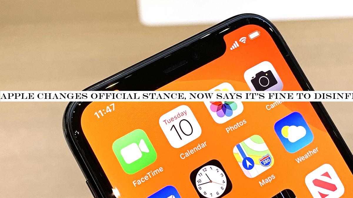 Apple changes official stance, now says it's fine to disinfect your iPhone