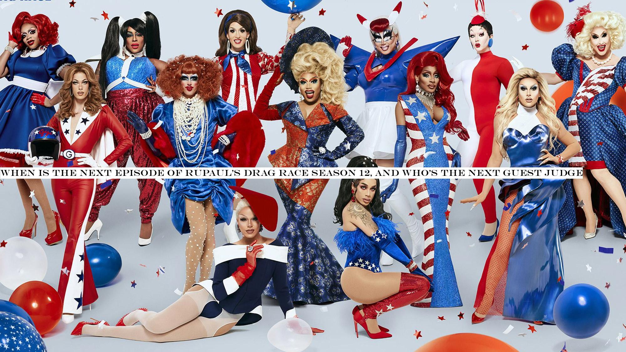 When is the next episode of RuPaul's Drag Race season 12, and who's the next guest judge?