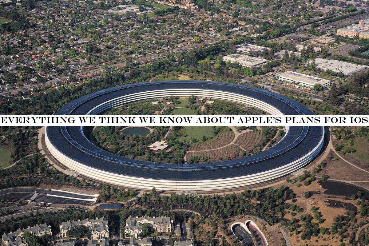 Everything we think we know about Appleplans for iOS 14