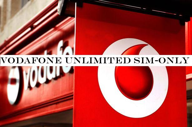 Vodafone unlimited sim-only plans slashed to half price for six months