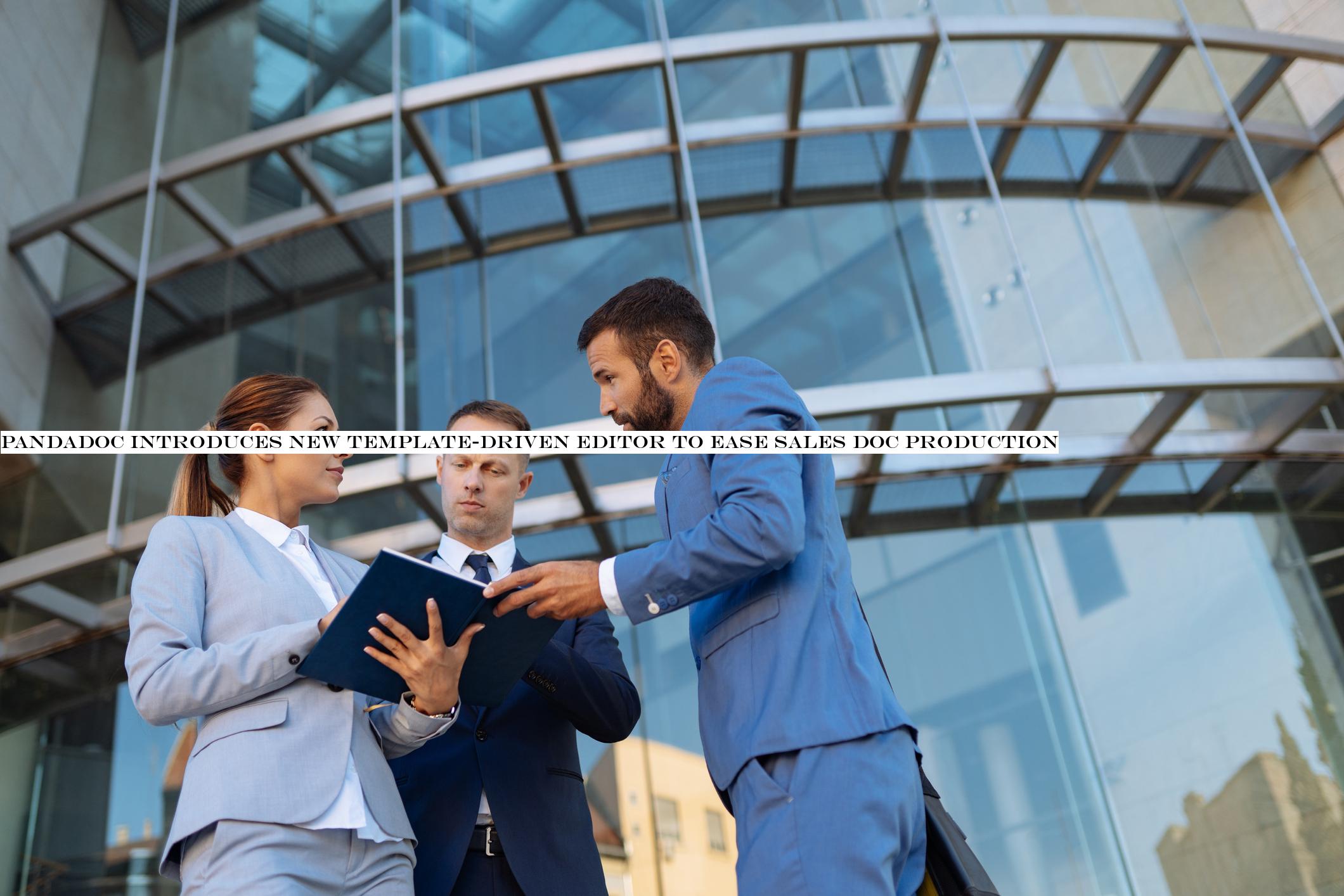 PandaDoc introduces new template-driven editor to ease sales doc production