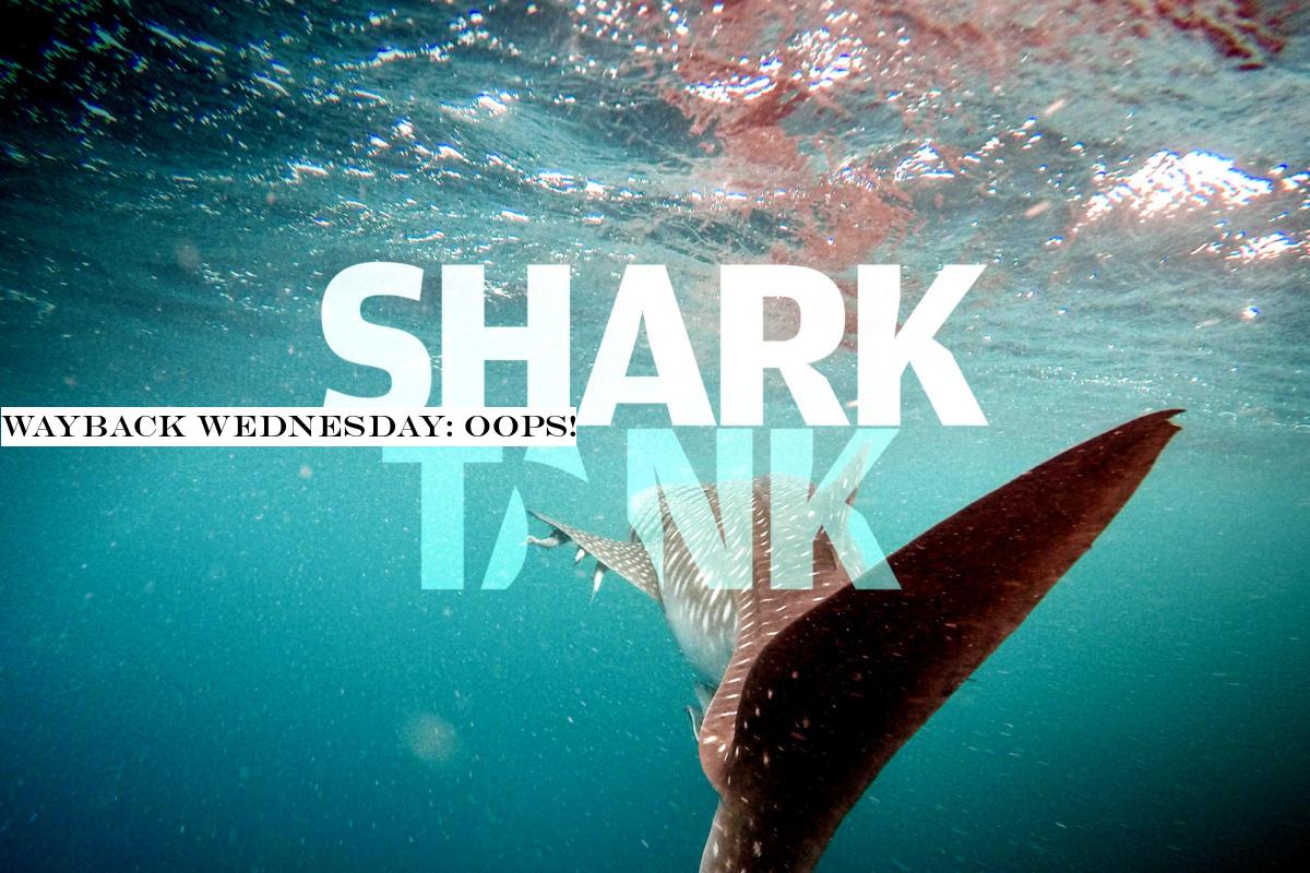 Wayback Wednesday: Oops!