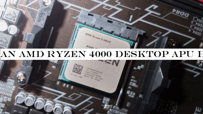 An AMD Ryzen 4000 desktop APU has finally appeared in leaked benchmarks