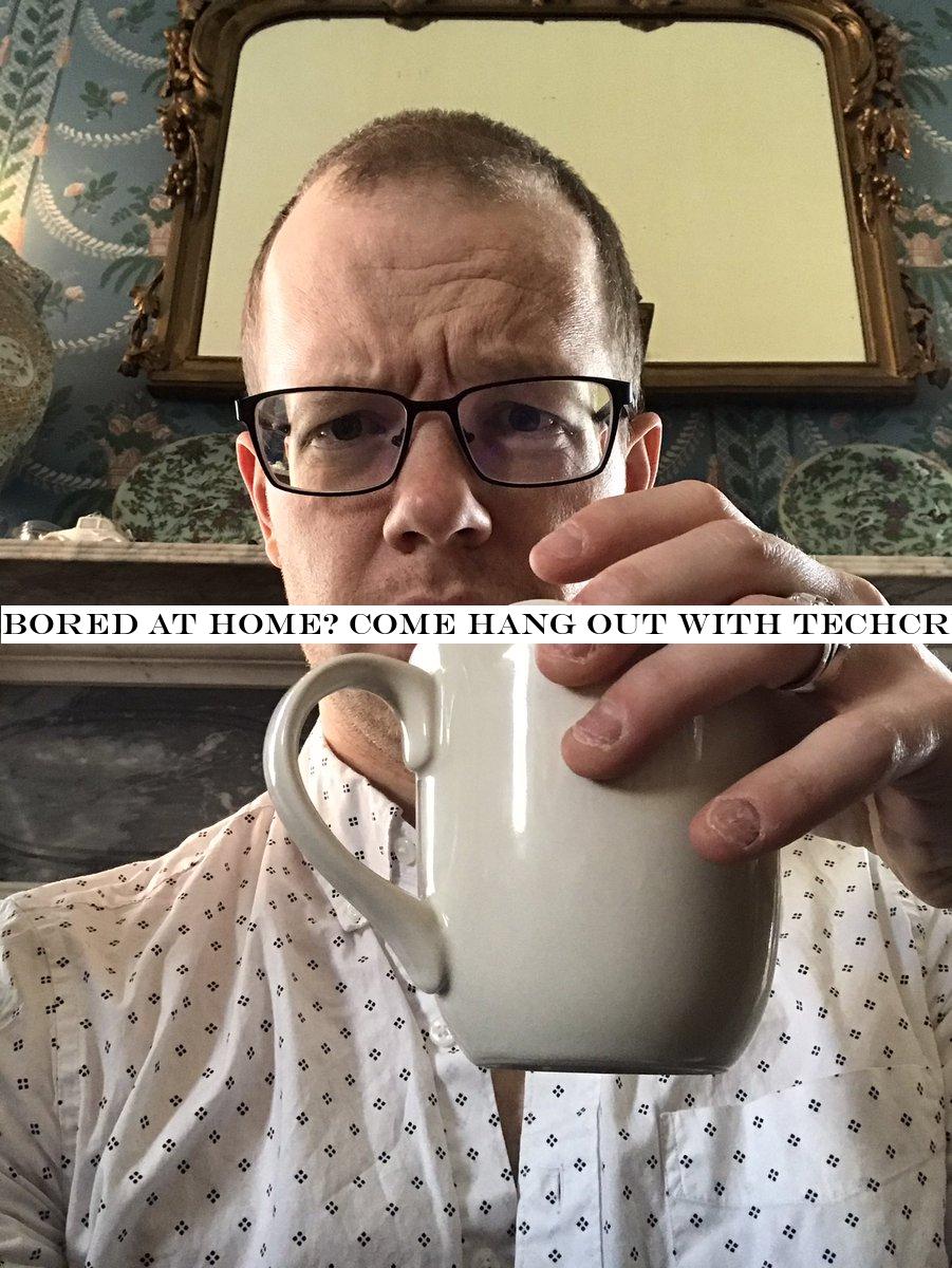 Bored at home? Come hang out with TechCrunch at 12:30pm PT on a live call