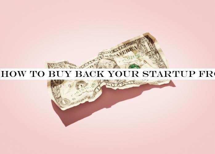 How to buy back your startup from a tech giant like WeWork