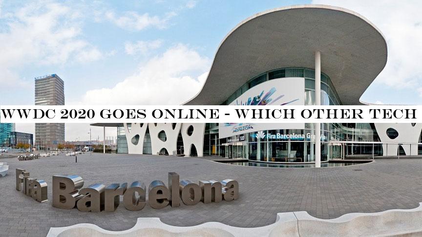 WWDC 2020 goes online - which other tech shows are disrupted by COVID-19?