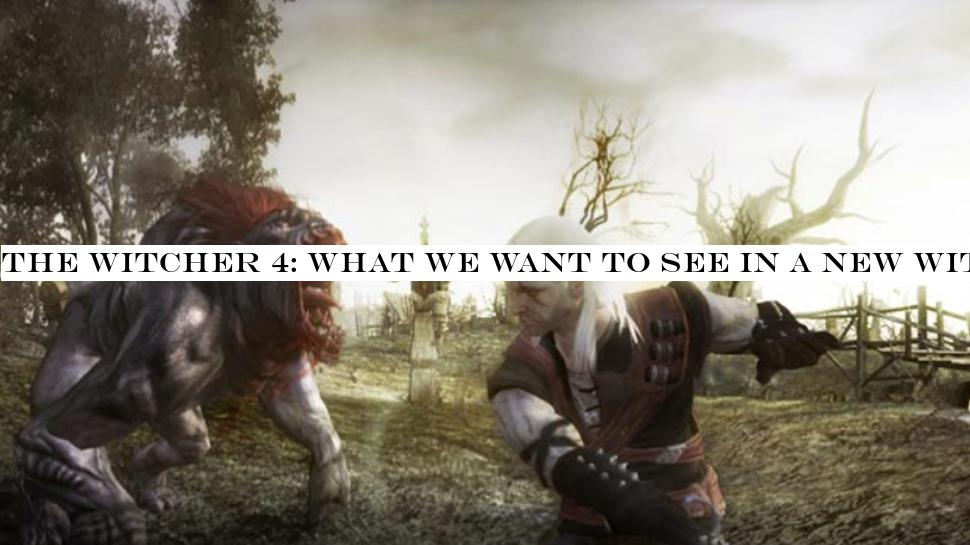 The Witcher 4: what we want to see in a new Witcher name