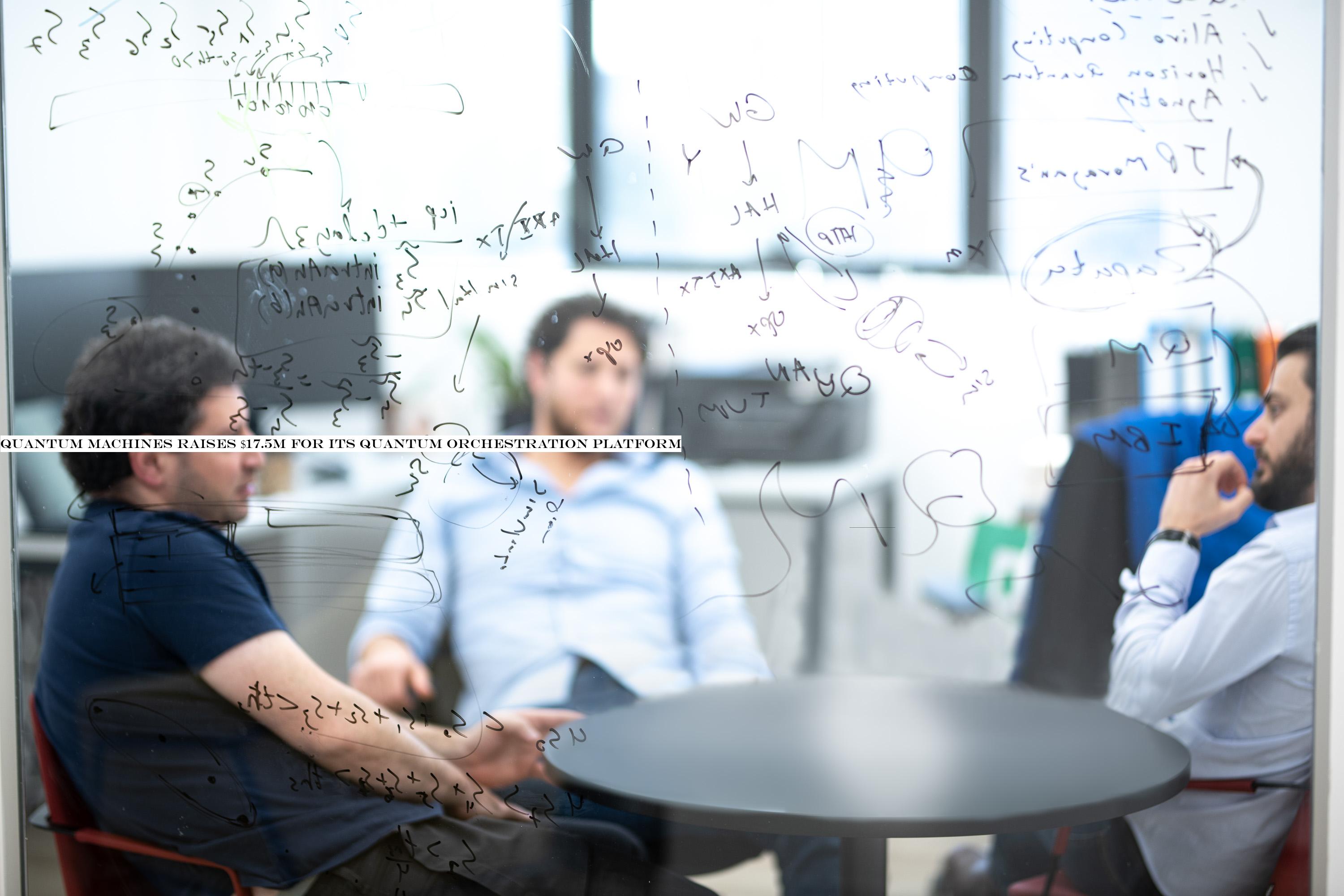 Quantum Machines raises $17.5M for its Quantum Orchestration Platform