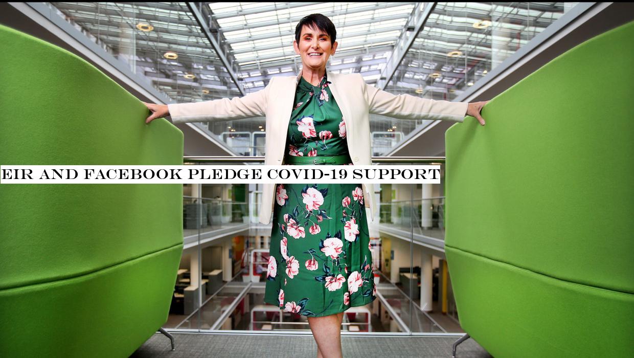 Eir and Facebook pledge Covid-19 support