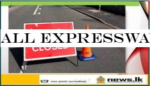 All expressways closed during curfew