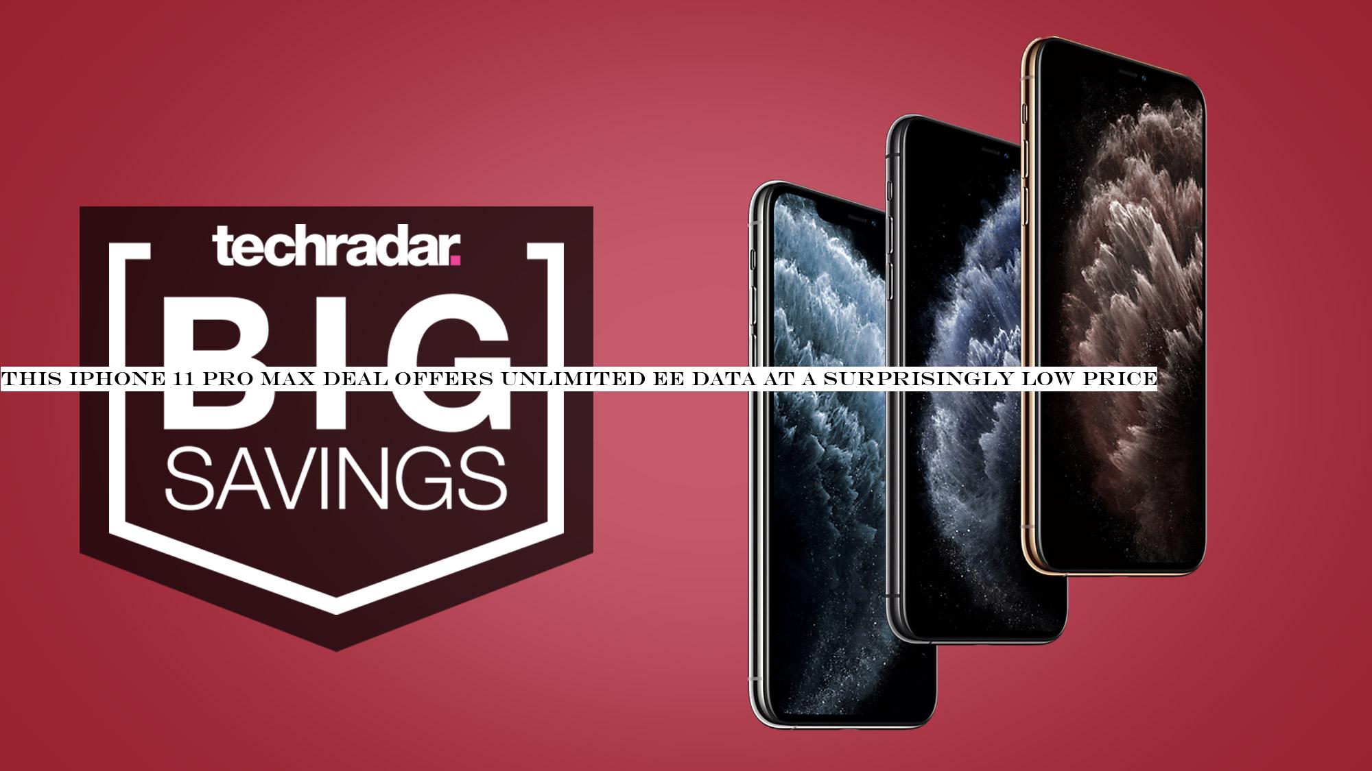 This iPhone 11 Pro Max deal offers unlimited EE data at a surprisingly low price