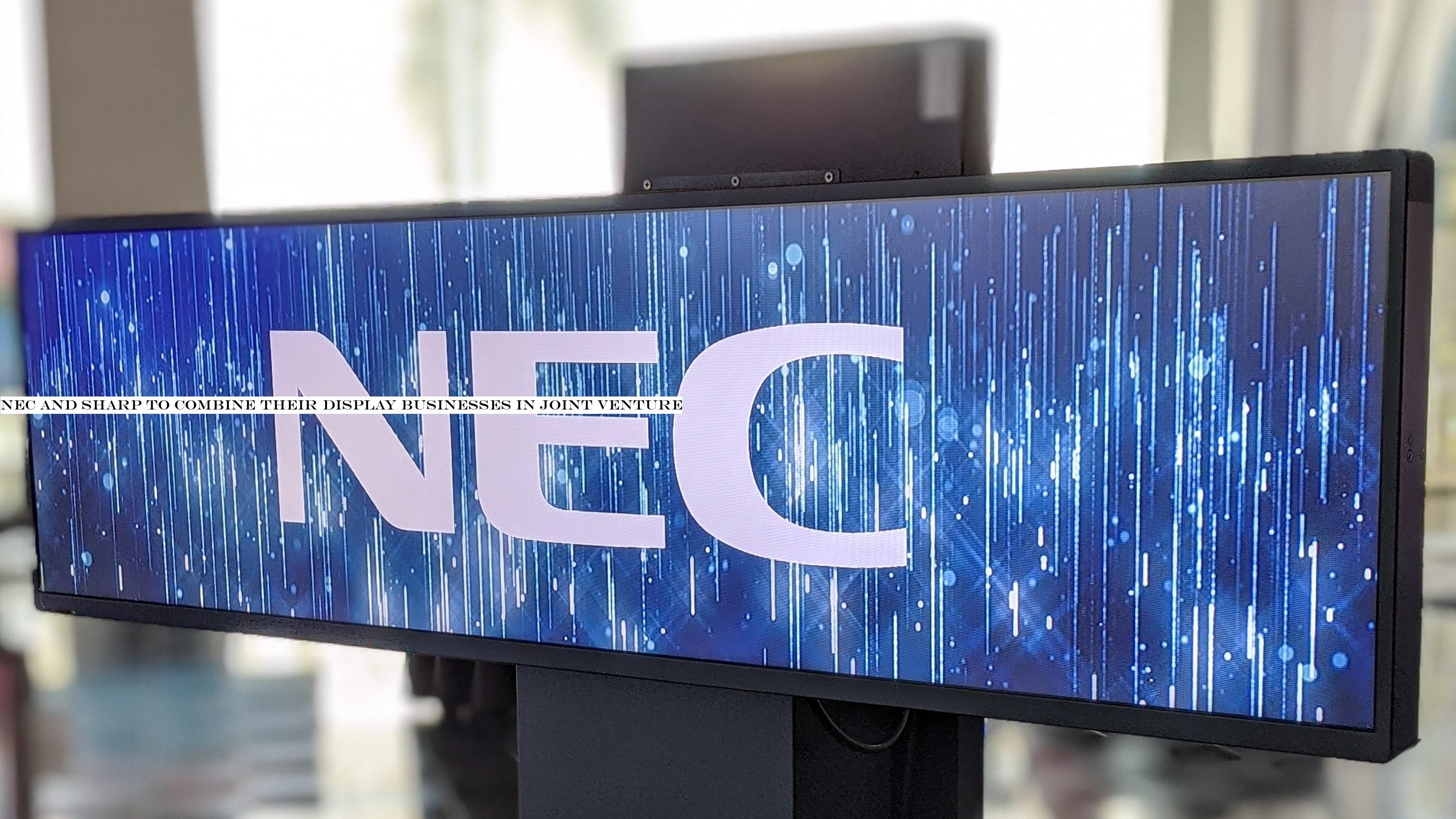 NEC and Sharp to combine their display businesses in joint venture