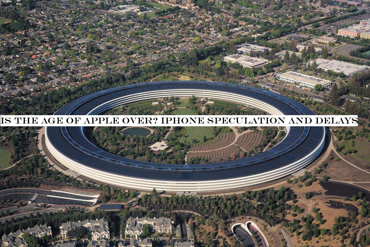 Is the age of Apple over? iPhone speculation and delays