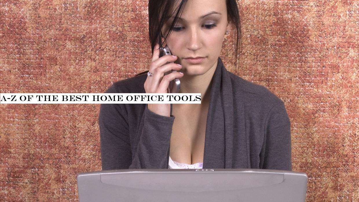 A-Z of the best home office tools