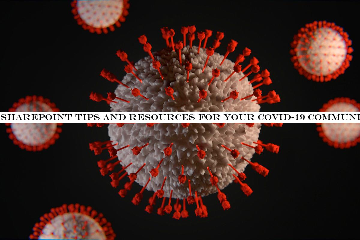 SharePoint tips and resources for your COVID-19 communication site
