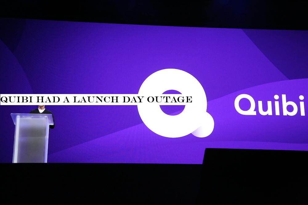 Quibi had a launch day outage