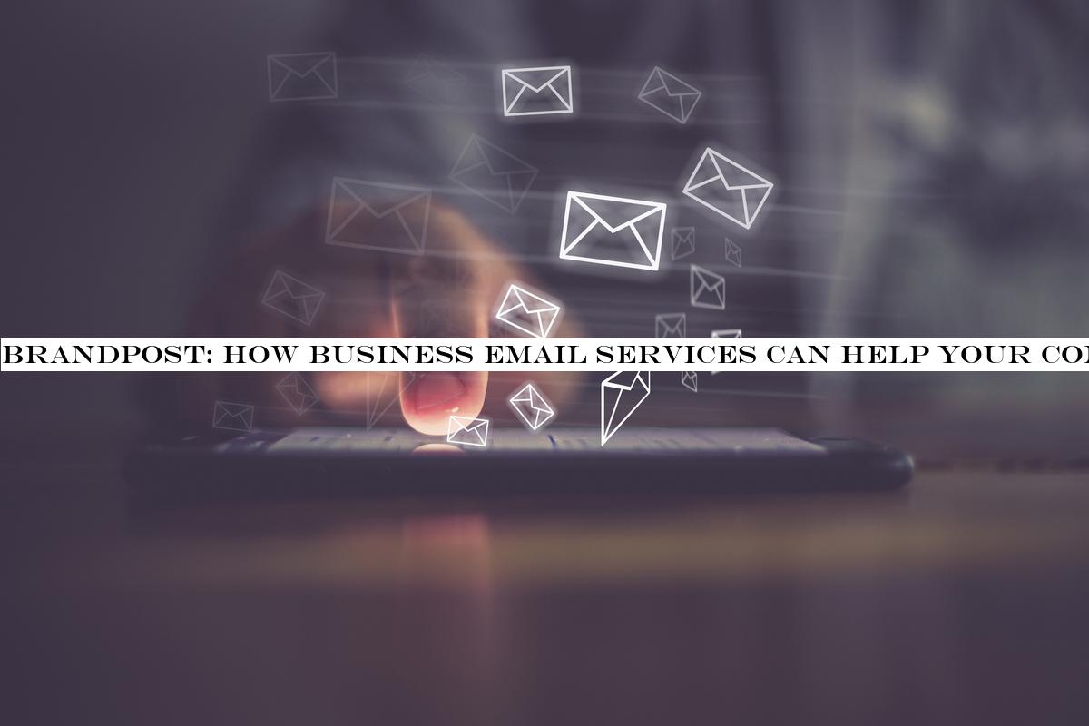 BrandPost: How business email services can help your company grow