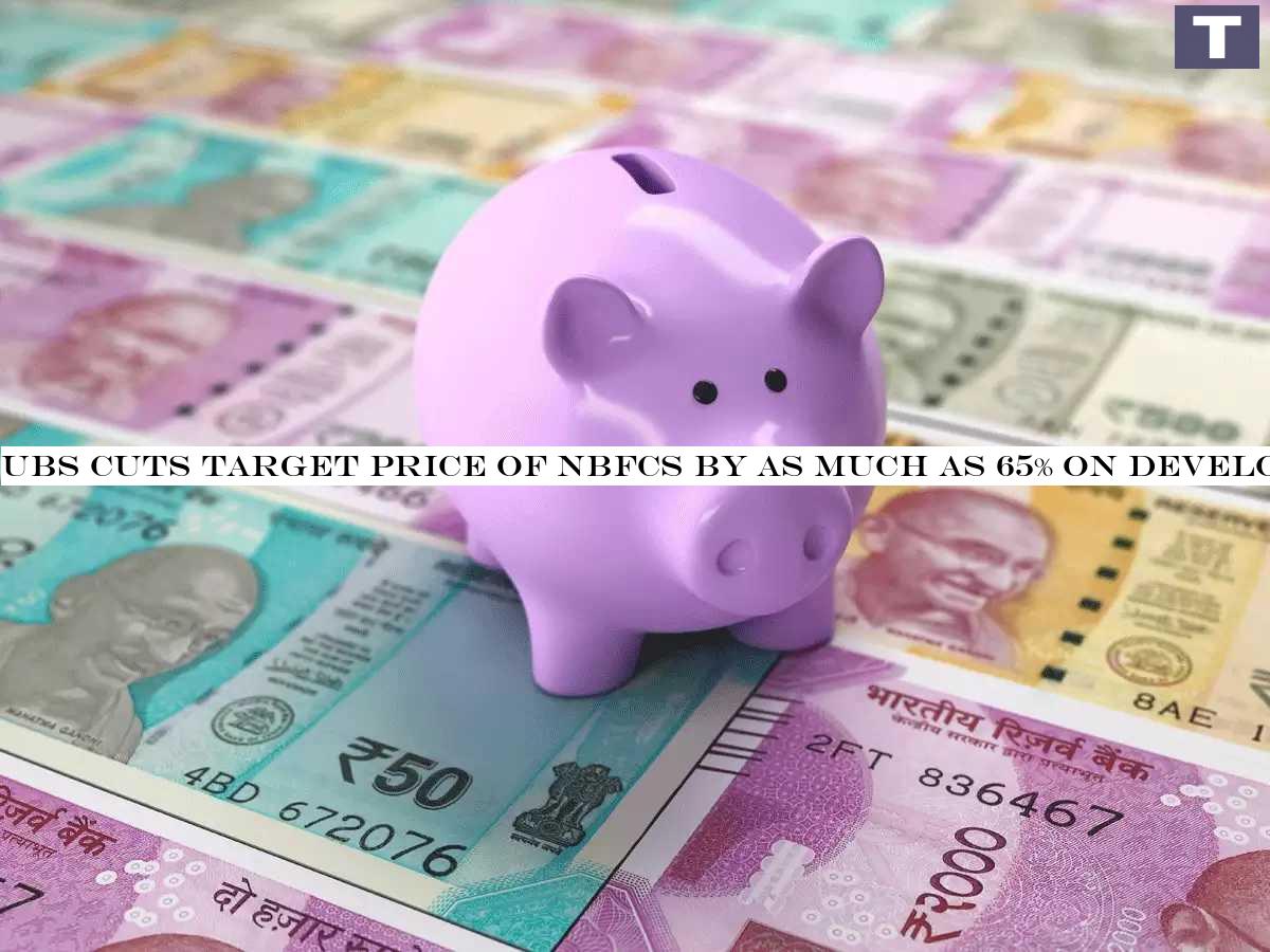 UBS cuts target price of NBFCs by up to 65% on growth, NPA concerns