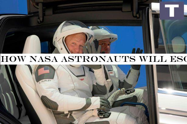 How NASA astronauts will escape if SpaceX launch goes wrong tonight