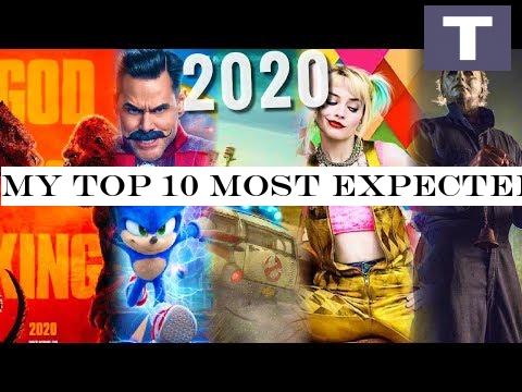 My Top 10 Most Anticipated Movies 2020