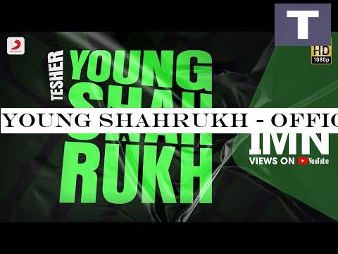 Young Shahrukh - Official Video | Tesher | Latest Viral Song