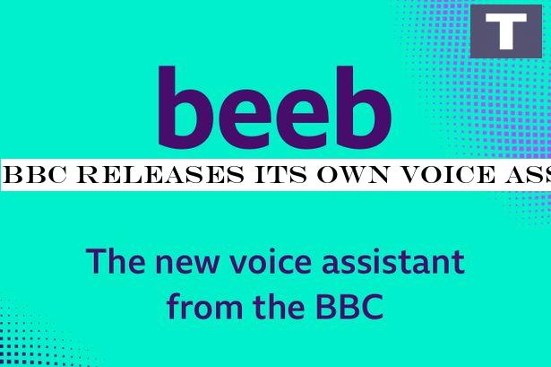 BBC launches its own voice assistant - and it has a northern accent