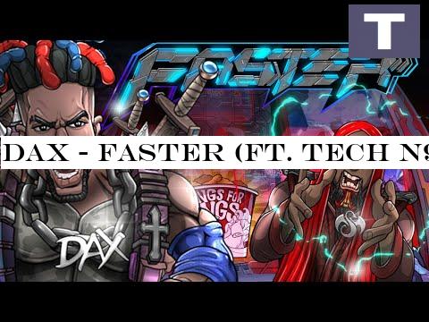 Dax - FASTER (ft. Tech N9ne) [Official Video]
