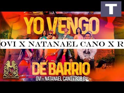 Ovi x Natanael Cano x Robgz - Yo Vengo De Barrio [Official Video]