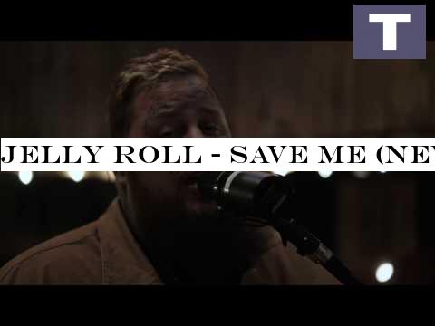 Jelly Roll - Save Me (New Unreleased Video)