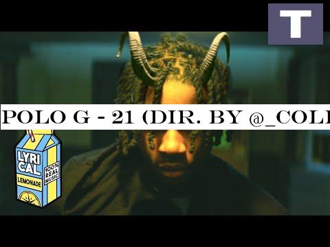 Polo G - 21 (Dir. by @_ColeBennett_)