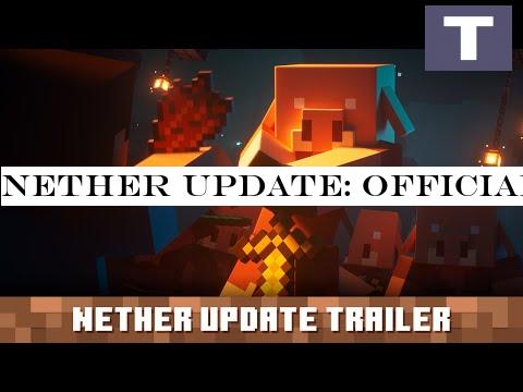 Nether Update: Official Trailer