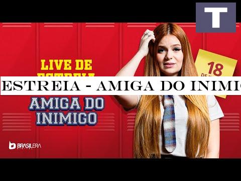 Estreia - Amiga do Inimigo (filme)