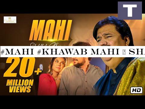 #Mahi #Khawab Mahi | Shafaullah Khan Rokhri | (Official Video)