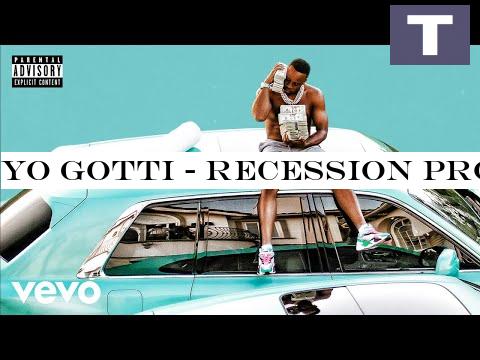 Yo Gotti - Recession Proof (Audio)
