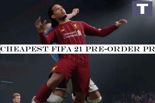 Cheapest FIFA 21 pre-order price unveiled online ahead of October release date
