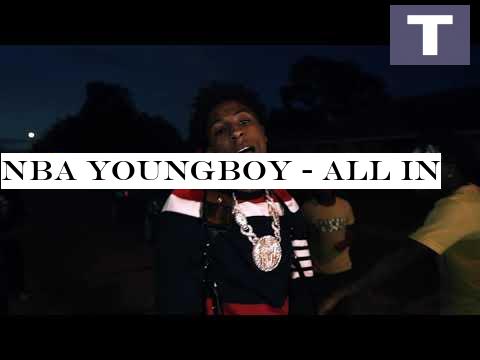 NBA YoungBoy - ALL IN
