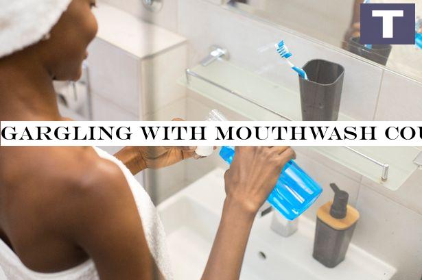 Gargling with mouthwash could reduce your risk of coronavirus, scientists claim
