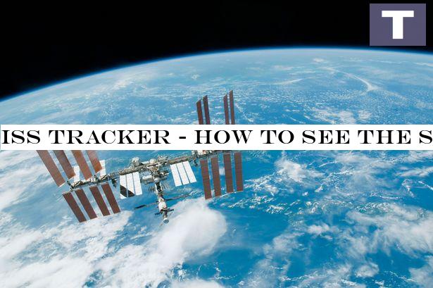 ISS tracker - how to see the Space Station as it passes over the UK this week