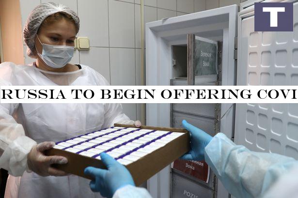 Russia to begin offering Covid-19 vaccine to volunteers this week, report claims