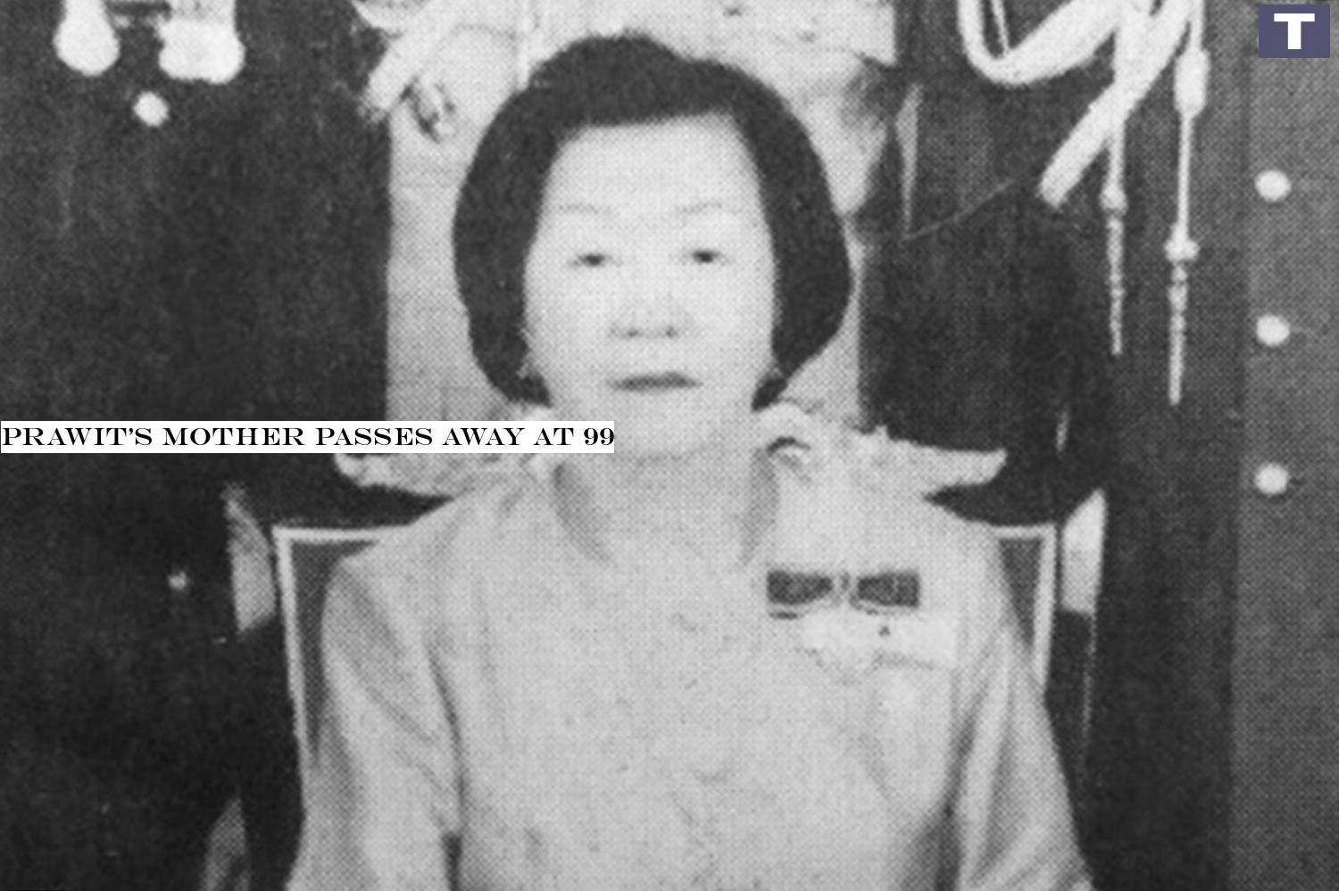 Saisunee: Dies of kidney disease Prawit's mother passes away at 99