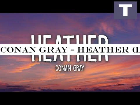 Conan Gray - Heather (Lyrics)