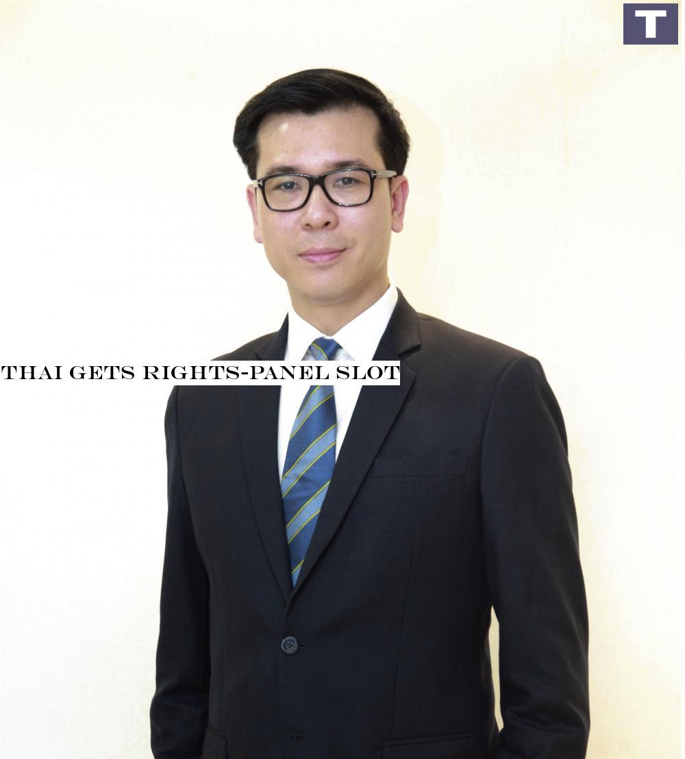 Thai gets rights-panel slot