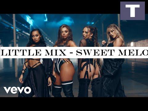 Little Mix - Sweet Melody (Official Video)