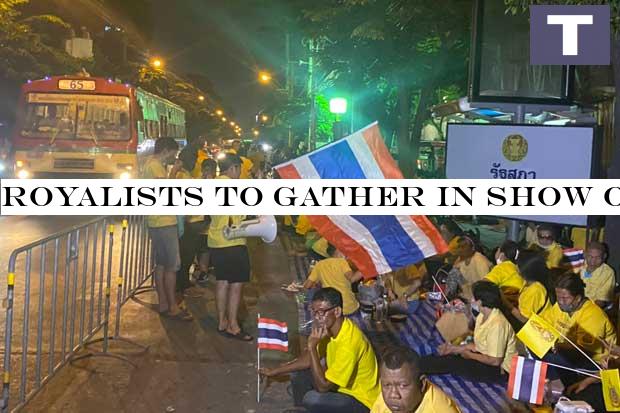 Royalists stay overnight outside Parliament on Sunday. Royalists to gather in show of support