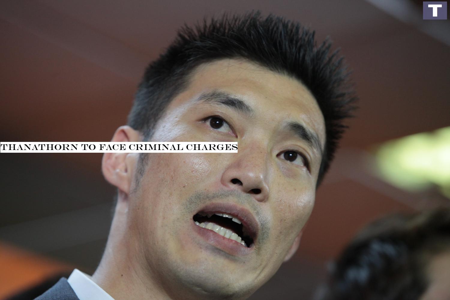 Thanathorn: Could be jailed for five years Thanathorn to face criminal charges