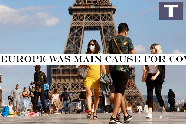 Europe was main cause for Covid-19 global spread - not China, study claims