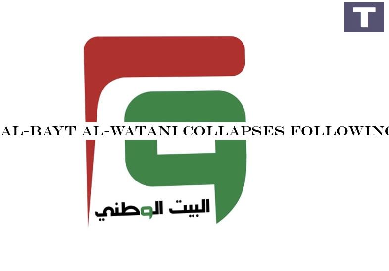 Al-Bayt al-Watani collapses following a series of resignations